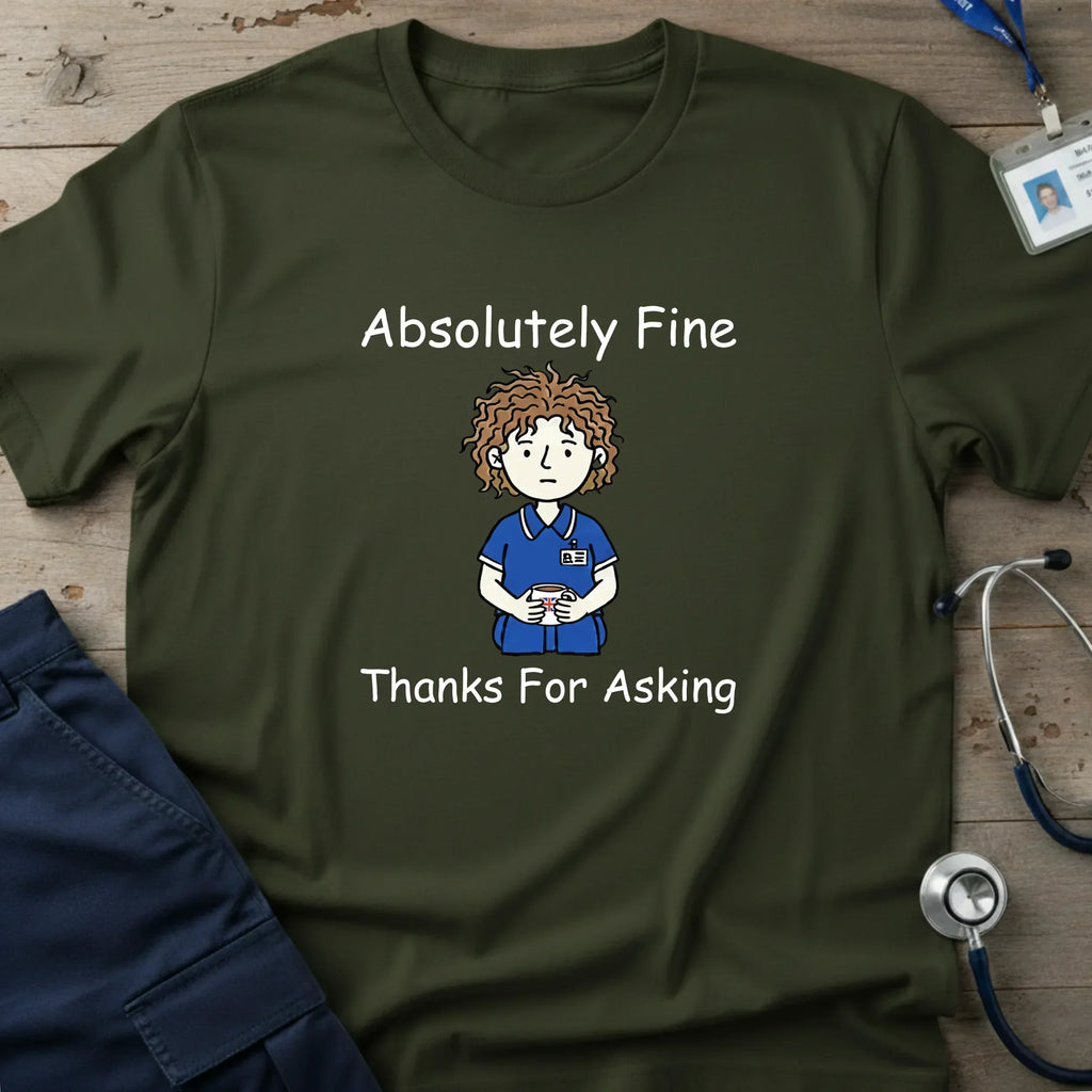 AbsolutelyFineT-Shirt-4 - Tees That Care