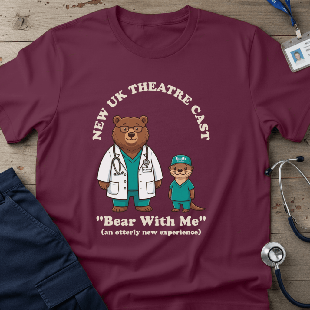 Bear With Me T-Shirt