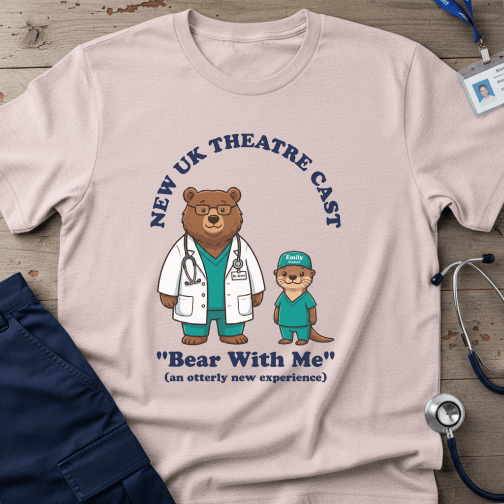 Bear With Me T-Shirt