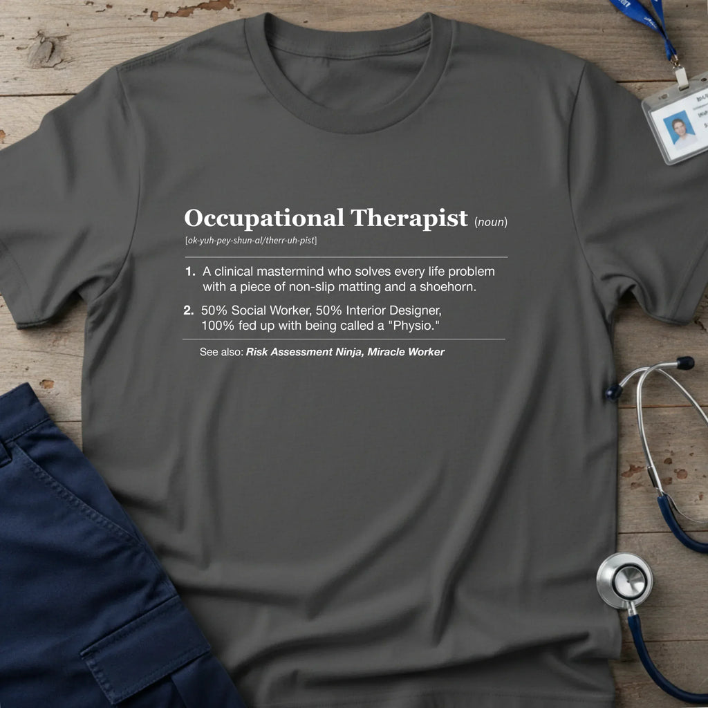OccupationalTherapist_Noun_T-Shirt-1_00d0628f-583e-4135-9820-2c238356209f - Tees That Care
