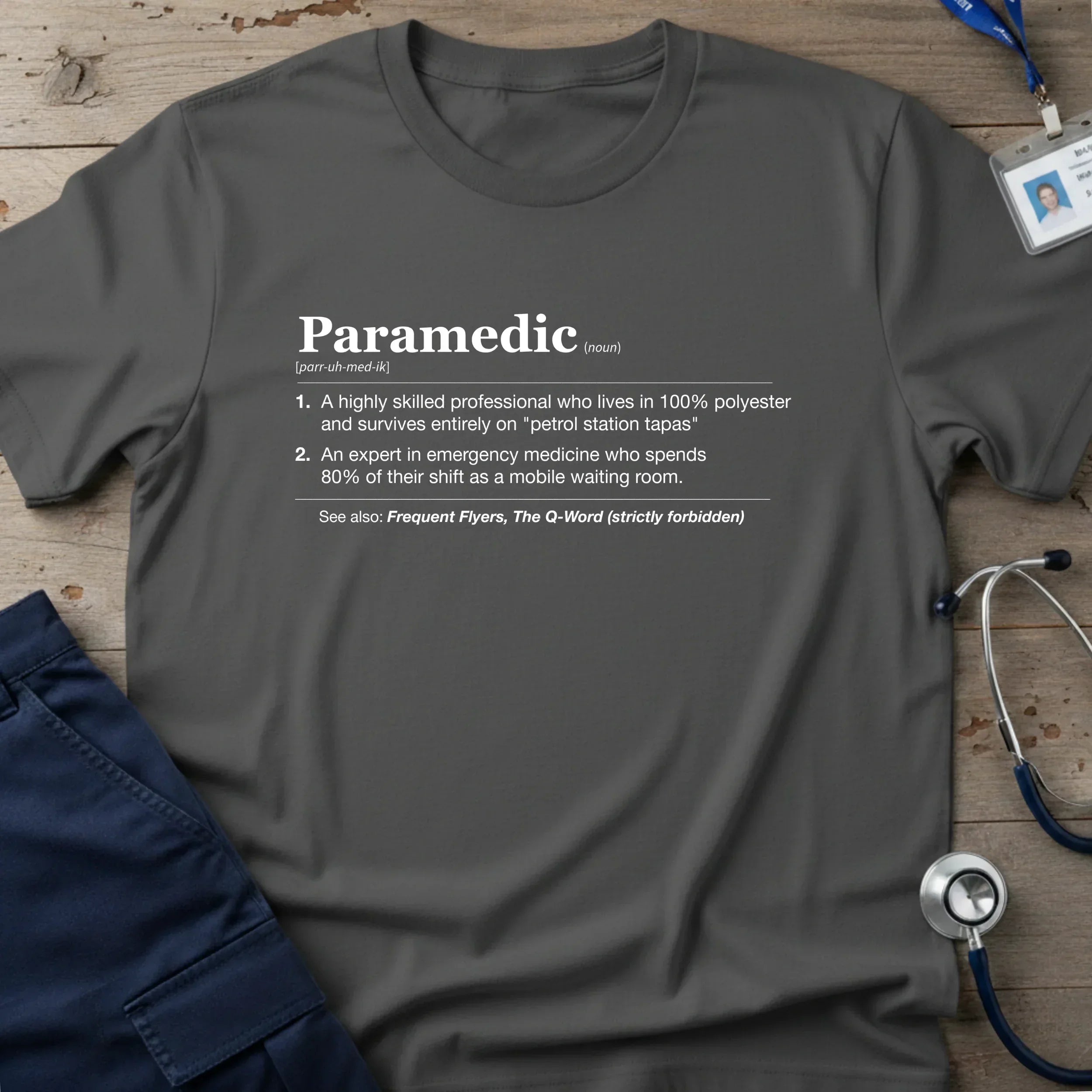 Paramedic_Noun_T-Shirt-1_b24d8b7a-c3f8-4713-b83d-5370db12515b - Tees That Care