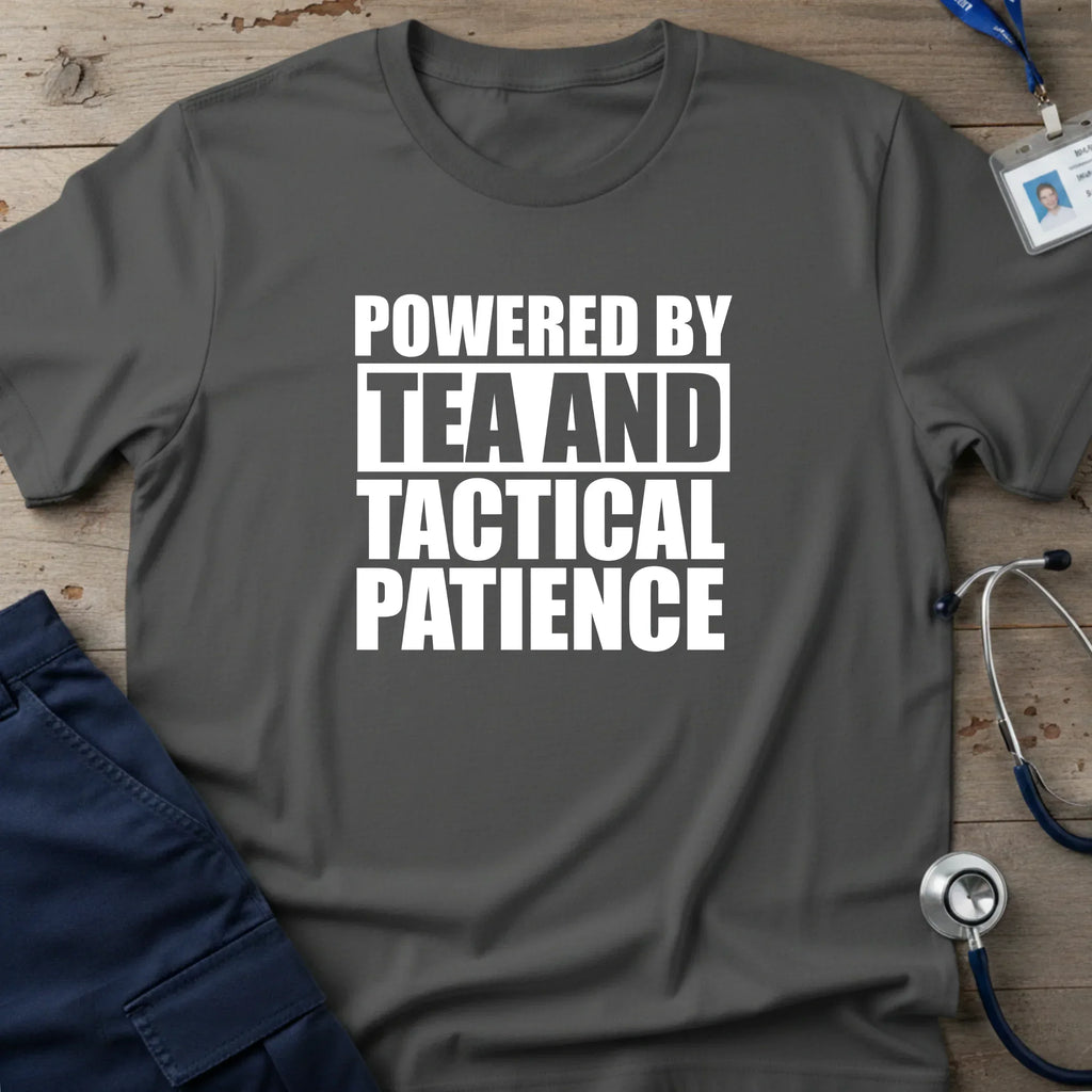 PoweredByTea_TacticalPatienceT-Shirt-1_fa5d7003-d6e6-4c8c-82a5-df45049087bd - Tees That Care
