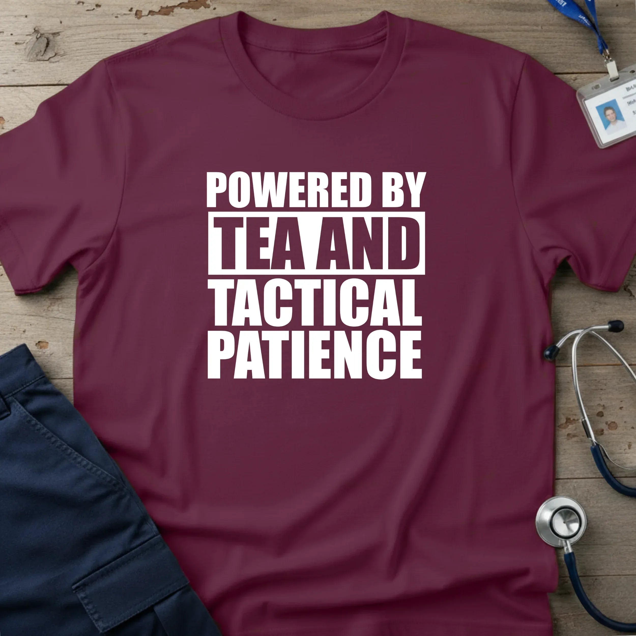 PoweredByTea_TacticalPatienceT-Shirt-3_90d0357b-e75e-40e7-83bf-6aad810cccac - Tees That Care